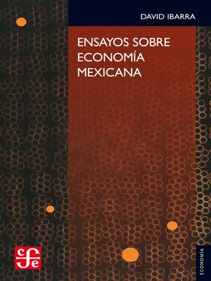 cover image of Ensayos sobre economía mexicana